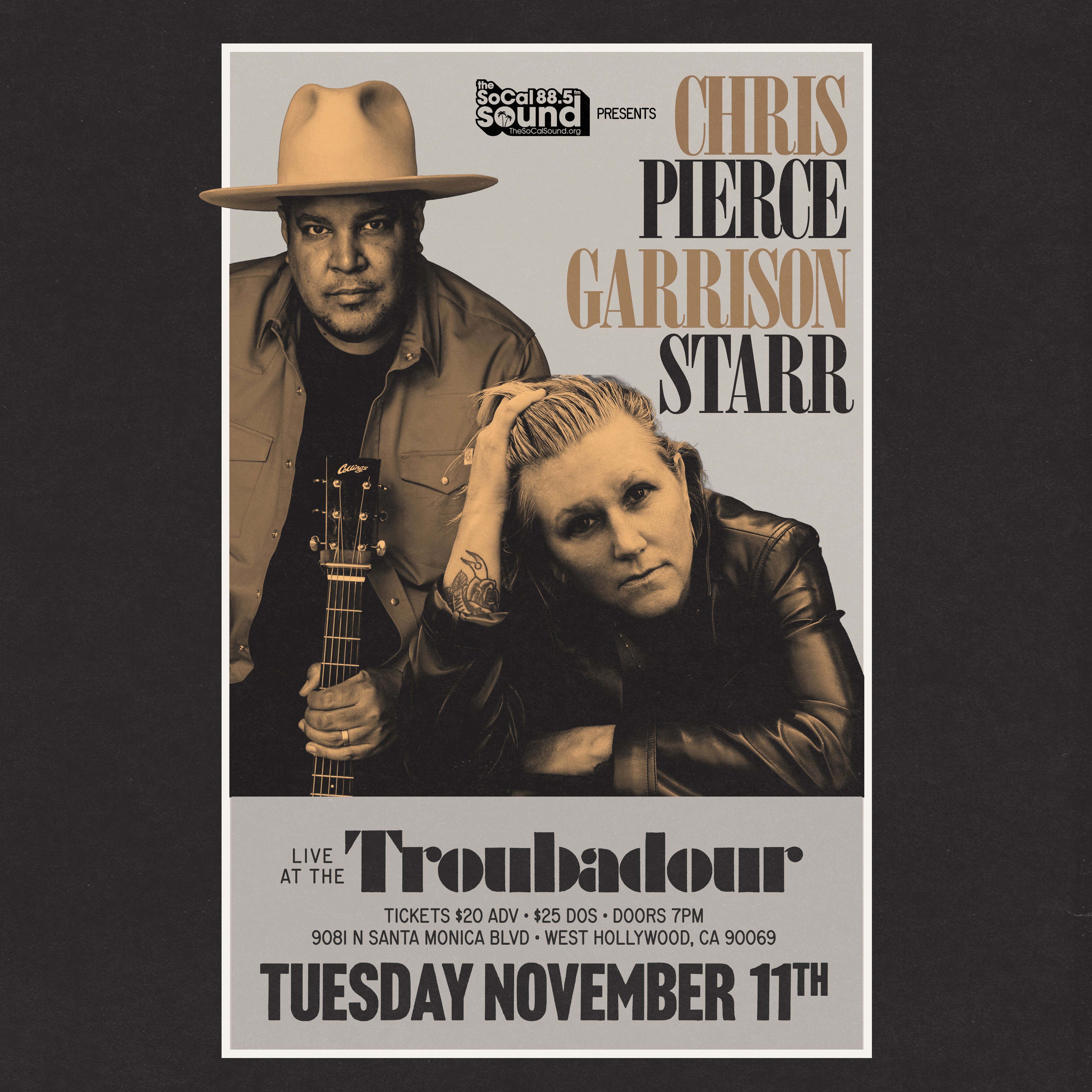 The SoCal Sound Presents: Chris Pierce & Garrison Starr at Troubadour on Tuesday, November 11th