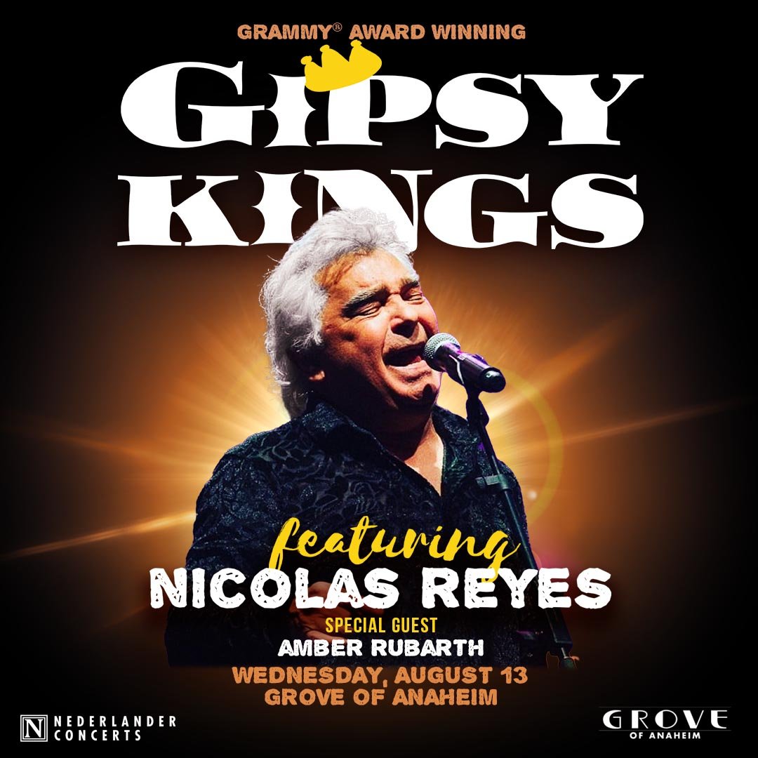 MEMBERS ONLY: Gipsy Kings featuring Nicolas Reyes at Grove of Anaheim on Wednesday, August 13th