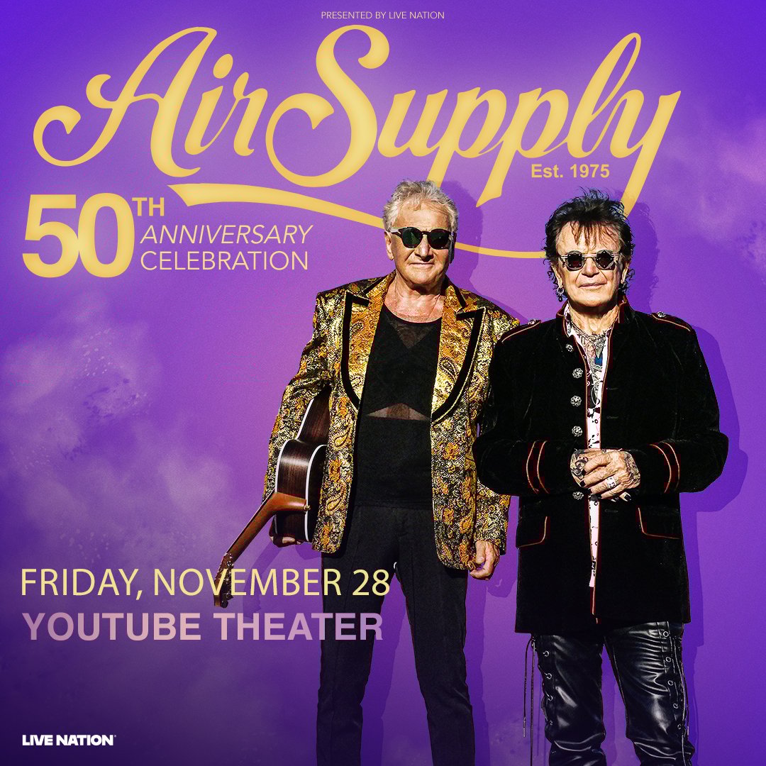 MEMBERS ONLY: Air Supply - 50th Anniversary at YouTube Theatre on Friday, November 28th
