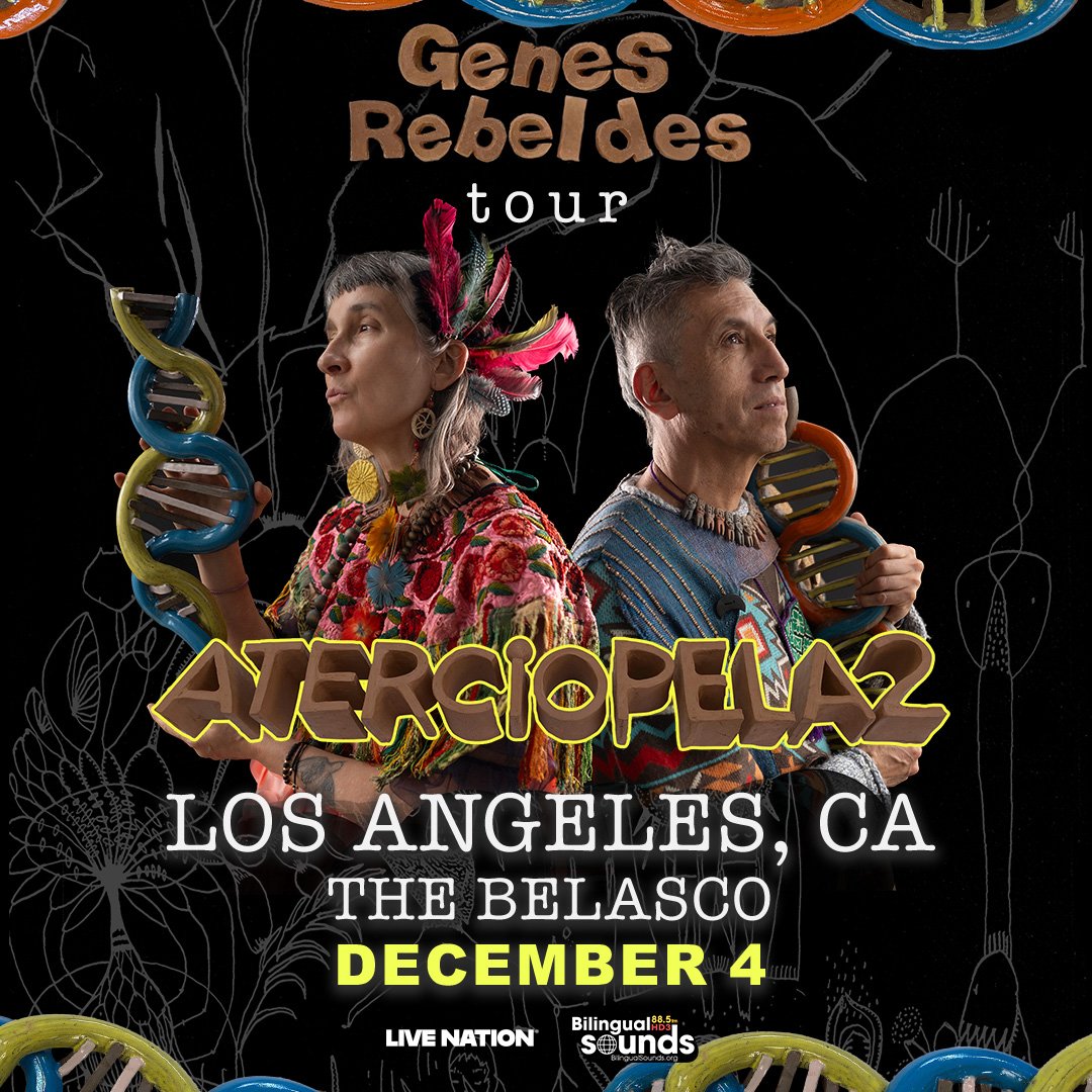 Bilingual Sounds Presents: Aterciopelados at The Belasco on Saturday, December 4th