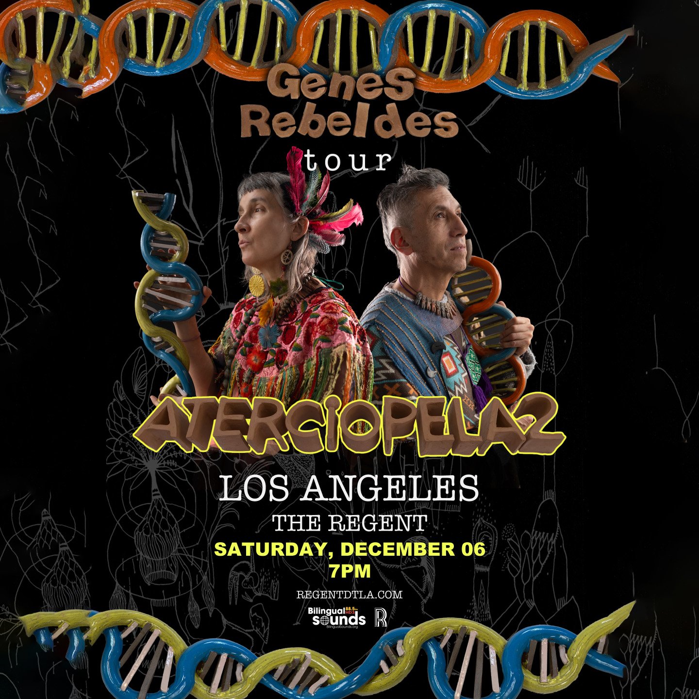 Bilingual Sounds Presents: Aterciopelados at *New Venue* The Regent on *New Date* Saturday, December 6