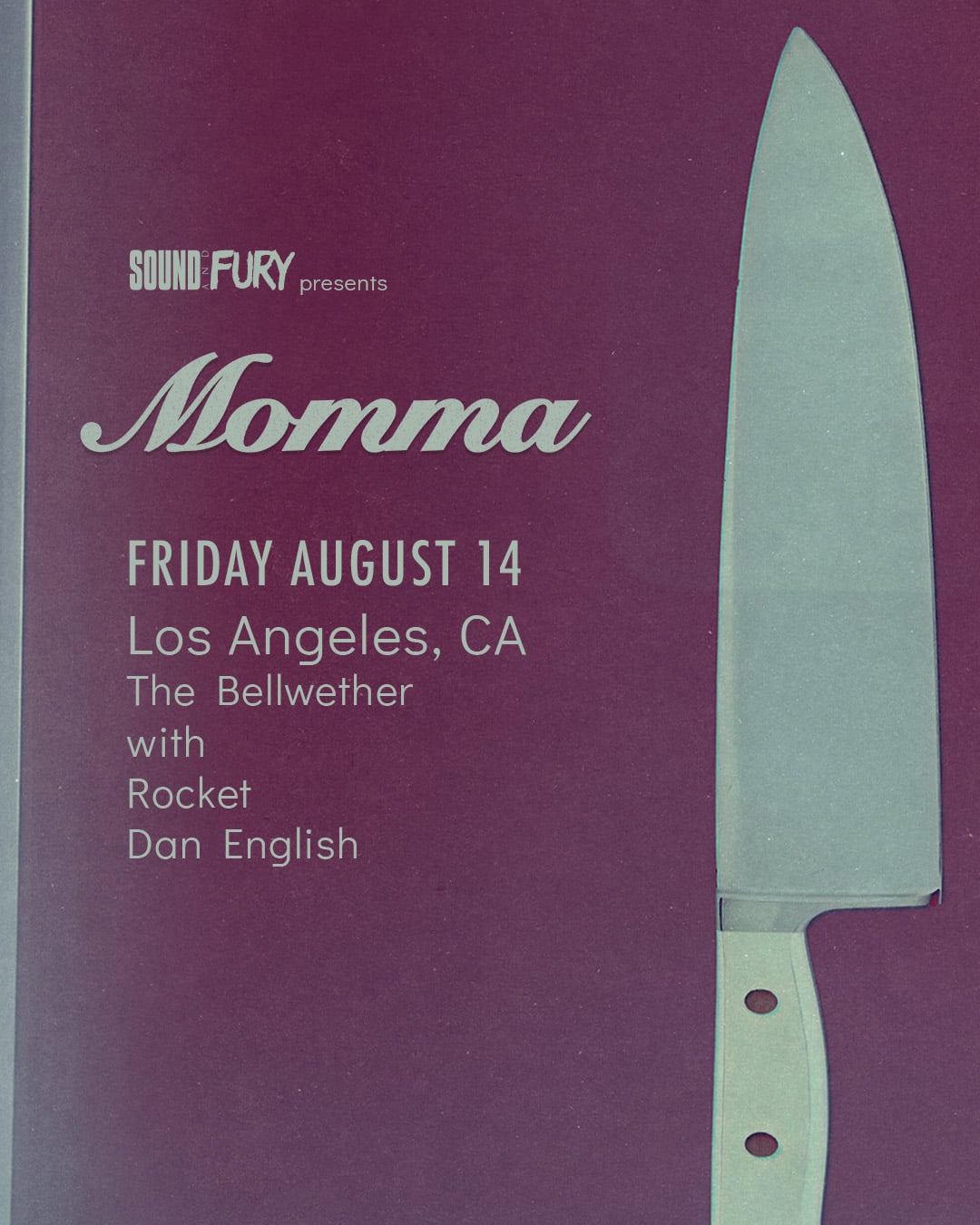 Momma at The Bellwether on August 14