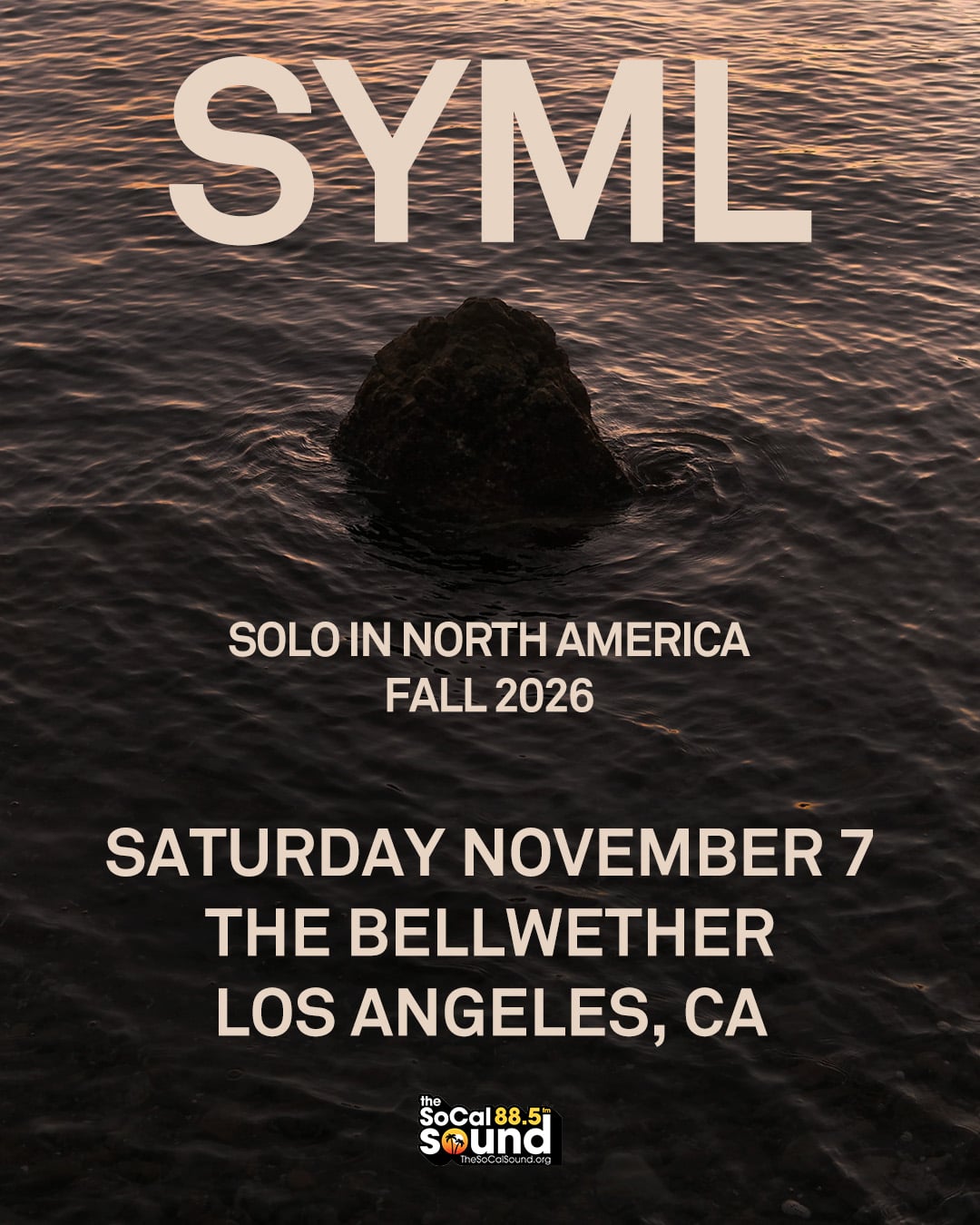 MEMBERS ONLY: The SoCal Sound presents SYML at The Bellwether on Saturday, November 7