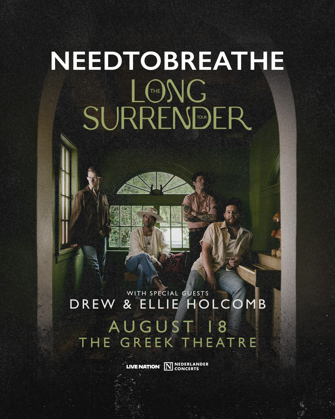 MEMBERS ONLY: NEEDTOBREATHE at Greek Theatre on August 18