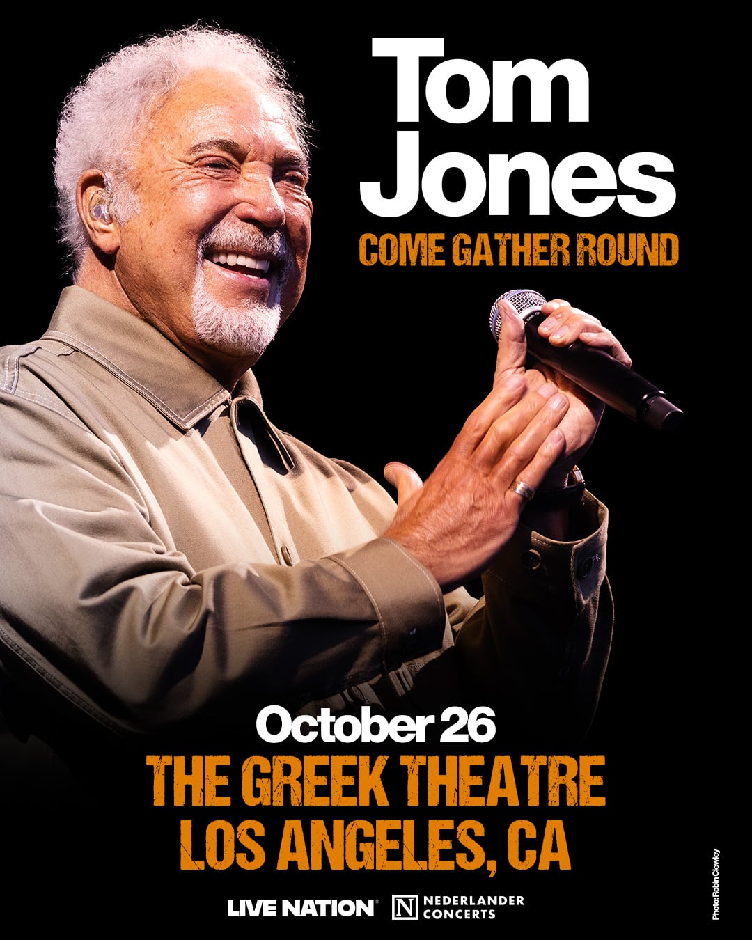 Tom Jones at The Greek Theatre on October 26th.