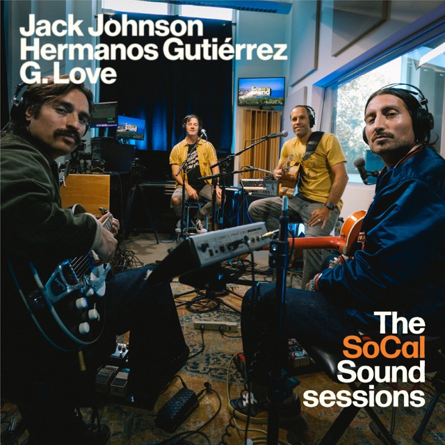 Jack Johnson, Hermanos Gutierrez, G. Love