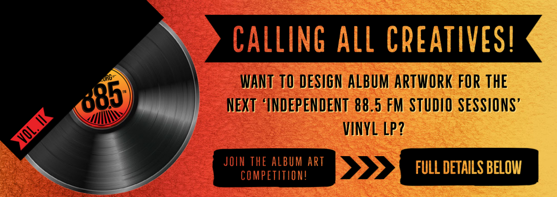 The Independent 88.5 FM Studio Sessions Vol 2 Competition WEBPAGE BANNER