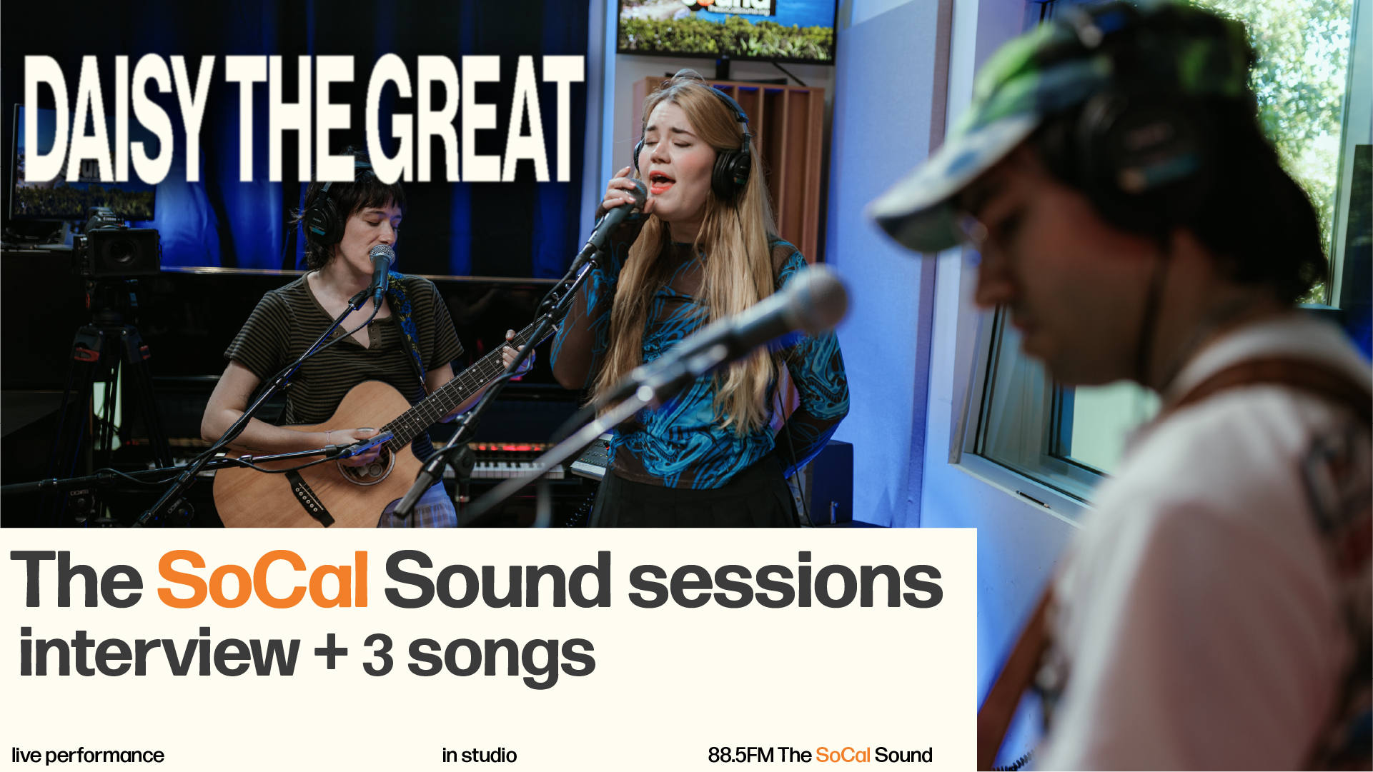 Daisy The Great - The SoCal Sound Session - The SoCal Sound Los Angeles ...