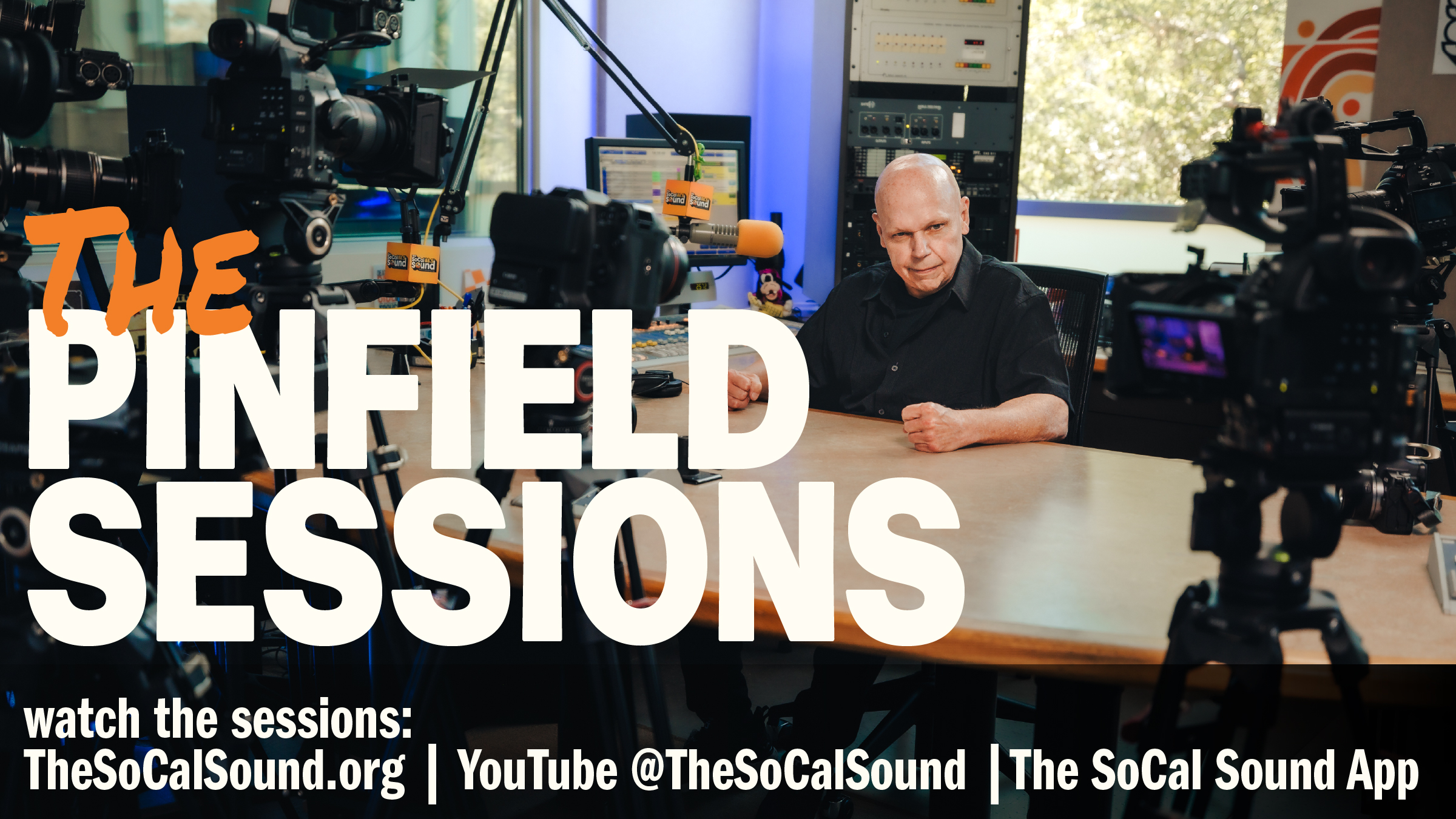 The Pinfield Sessions on The SoCal Sound
