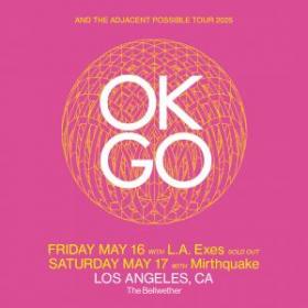 Members Only: OK Go at The Bellwether on Saturday, May 17
