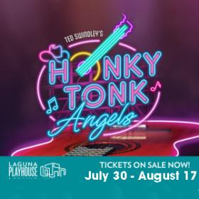 Honky Tonk Angels at Laguna Playhouse on Wednesday, July 30th